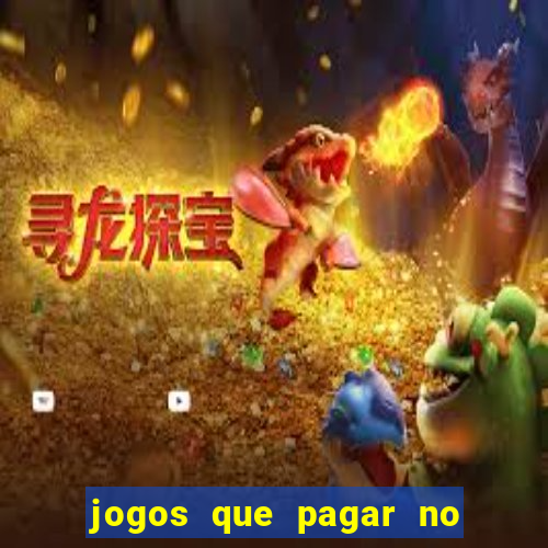 jogos que pagar no pix de verdade